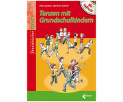 Tanzen mit Volksschulkindern Buch 1