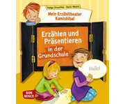 Erzähltheater Kamishibai Erzählen & Präsentieren in der Volksschule 1