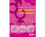 Liebe Sexualität und Kinderkriegen 1