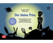 Der kleine Prinz Eine Geschichte für unser Schattentheater 1