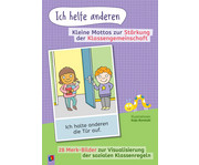 Ich helfe anderen Kleine Mottos zur Stärkung der Klassengemeinschaft 1
