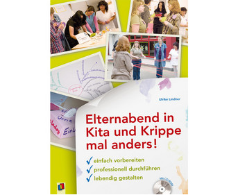 Buch + CD ROM: Elternabend in Kita und Krippe mal anders!