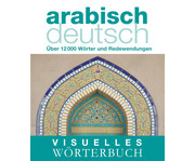 Arabisch Deutsch Visuelles Wörterbuch 1