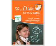 30x Ethik für 45 Minuten 3