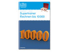 LÜK Supertrainer rechnen bis 10 000 4 Klasse