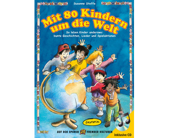 Mit 80 Kindern um die Welt Buch inkl CD