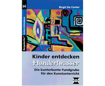 Kinder entdecken Hundertwasser