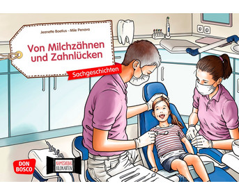 Kamishibai Bildkarten Von Milchzähnen und Zahnlücken
