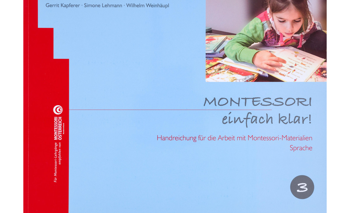 Montessori einfach klar! - Band 3