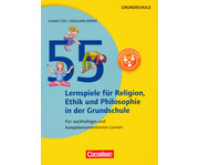 Cornelsen 55 Lernspiele für Religion Ethik und Philosophie in der Volksschule 1