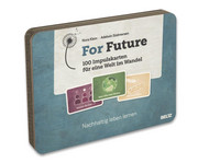 For Future – 100 Impulskarten für eine Welt im Wandel 1