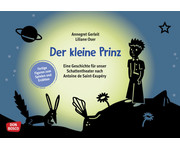 Der kleine Prinz Eine Geschichte für unser Schattentheater 1