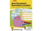 Mein Übungsheft Buchstaben schreiben 1 Klasse