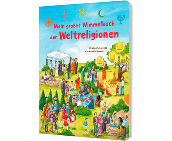 Mein großes Wimmelbuch der Weltreligionen