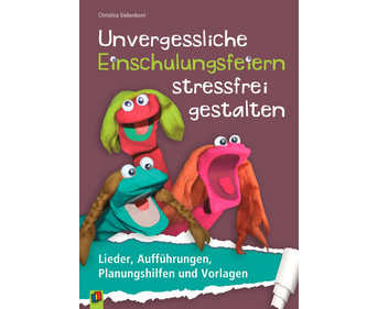 Unvergessliche Einschulungsfeiern stressfrei gestalten