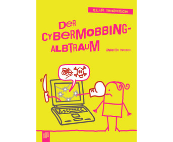 Der Cybermobbing Albtraum