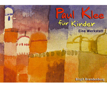 Paul Klee für Kinder