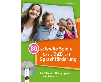80 schnelle Spiele für die DaZ und Sprach Förderung