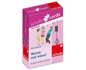 Schubicards Warum und wieso? Kausalsätze