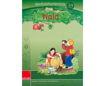 Wald Werkstattunterricht