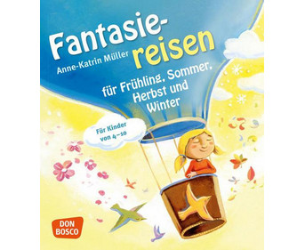 Buch: Fantasiereisen für Frühling Sommer Herbst und Winter