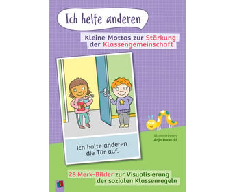 Ich helfe anderen Kleine Mottos zur Stärkung der Klassengemeinschaft