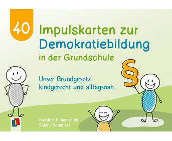 40 Impulskarten zur Demokratiebildung in der Volksschule